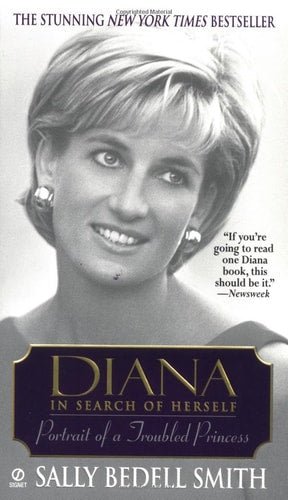 Diana in Search of Herself: Portrait of a Troubled Princess