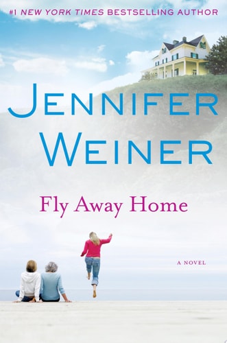 Fly Away Home: A Novel