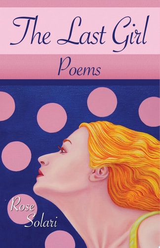 The Last Girl Poems