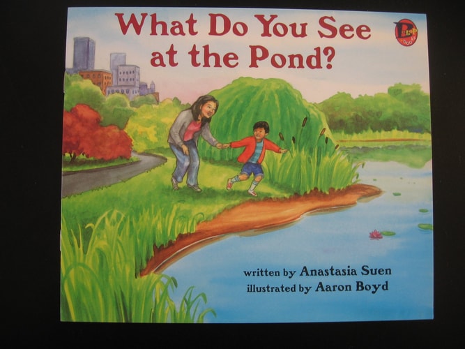 What Do You See At the Pond?