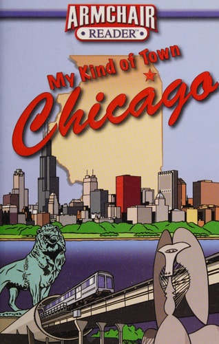 Armchair Reader: My Kind of Town, Chicago