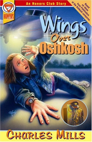 Wings Over Oshkosh (Honors Club Story)