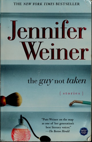 The Guy Not Taken: Stories