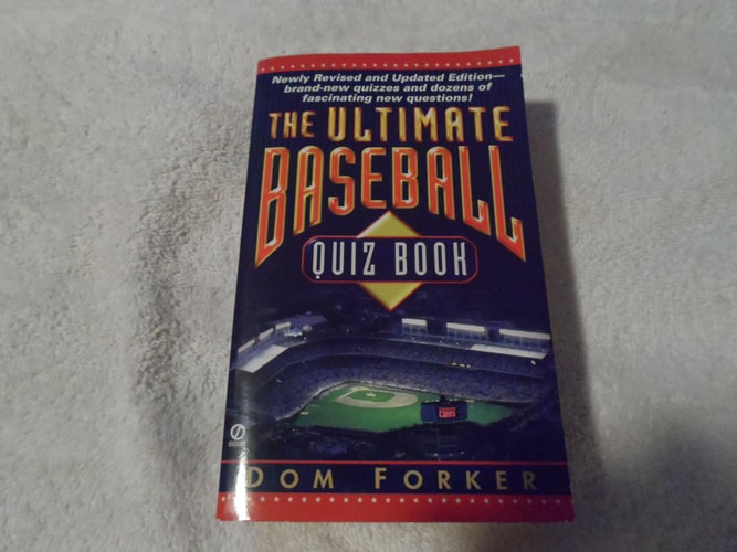 The Ultimate Baseball Quiz Book: (Third Revised Edition)