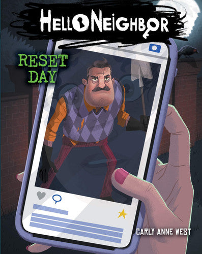 Reset Day: an AFK Book (Hello Neighbor #7)