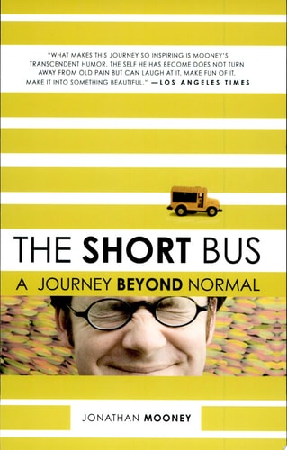 The Short Bus: A Journey Beyond Normal