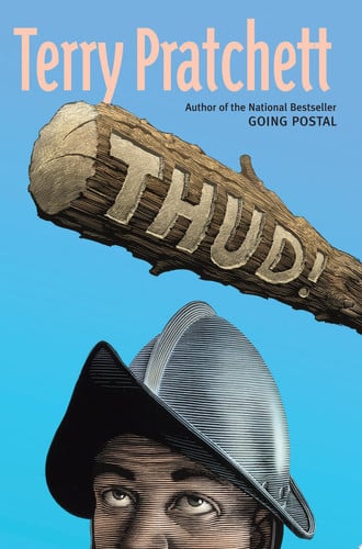 Thud! a novel of Discworld