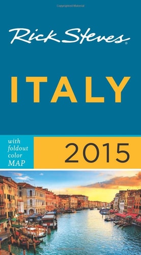 Rick Steves' Italy 2015