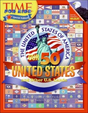 Time For Kids: Our 50 United States and Other U.S. Lands