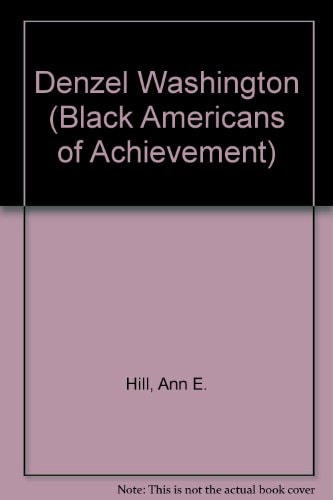 Denzel Washington (Black Americans of Achievement)