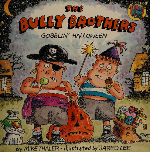 The Bully Brothers Gobblin' Halloween