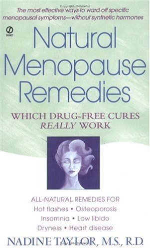 Natural Menopause Remedies: Which Drug-Free Cures Really Work