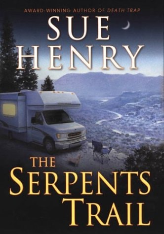 The Serpents Trail A Maxie and Stretch Mystery