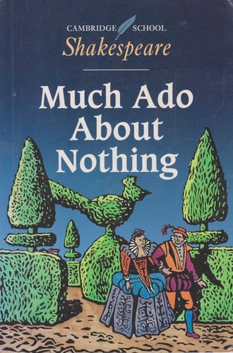 Much Ado about Nothing (Cambridge School Shakespeare)