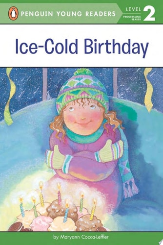 Ice-Cold Birthday (Penguin Young Readers, Level 2)