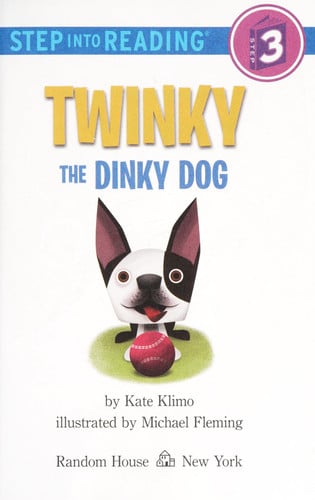 Twinky the Dinky Dog (Step into Reading)