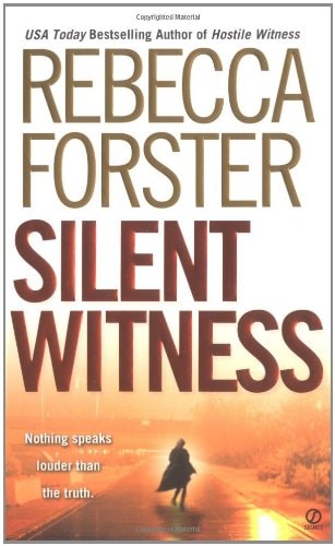 Silent Witness (Signet Novel)