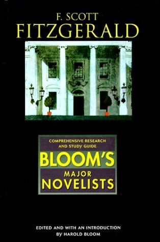 F. Scott Fitzgerald (Bloom's Major Novelists)
