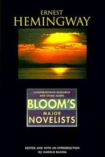 Ernest Hemingway (Bloom's Major Novelists)