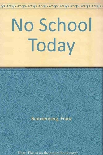 No School Today