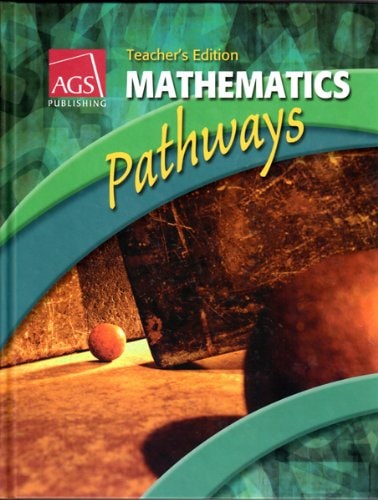 MATHEMATICS: PATHWAYS TEACHER'S EDITION