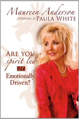 Are You Spirit Led or Are You Emotionally Driven?