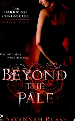 Beyond the Pale (The Darkwing Chronicles, Book 1)