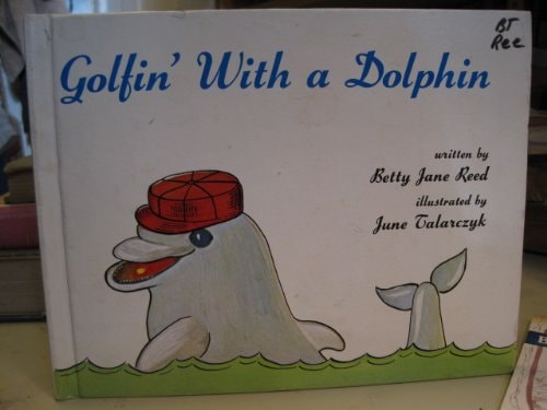 Golfin' with a Dolphin