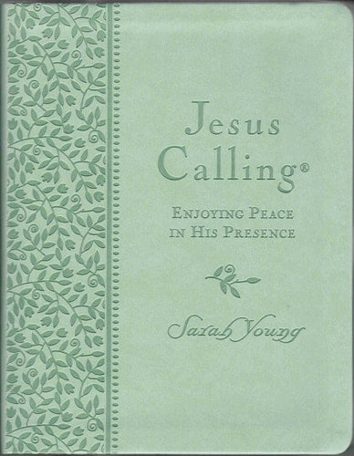 Jesus Calling Enjoying Peace in His Presence Green
