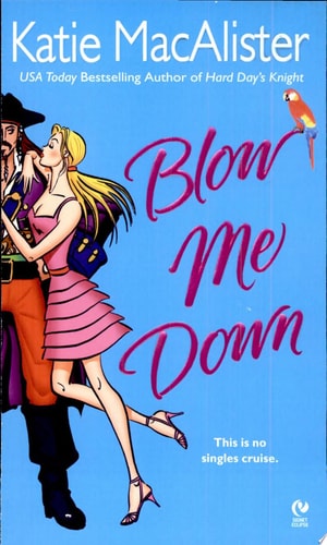 Blow Me Down