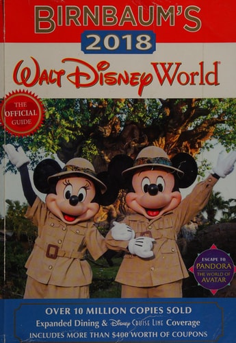 Birnbaum's 2018 Walt Disney World: The Official Guide (Birnbaum Guides)
