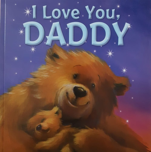 I Love You Daddy