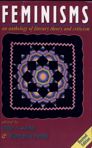 Feminisms: An Anthology of Literary Theory and Criticism