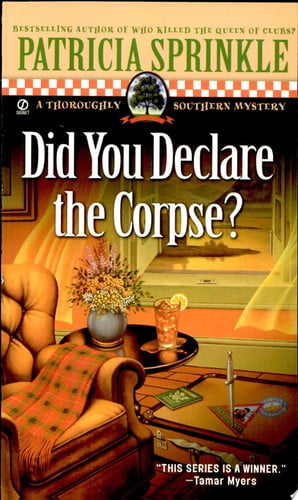 Did You Declare the Corpse? (Thoroughly Southern Mysteries, No. 8)