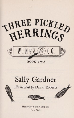 Three Pickled Herrings: Book Two (Wings & Co.)