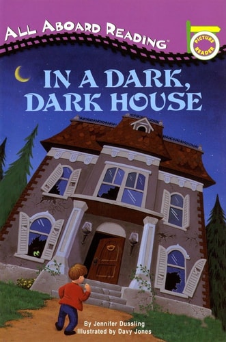In a Dark, Dark House (All Aboard Picture Reader)