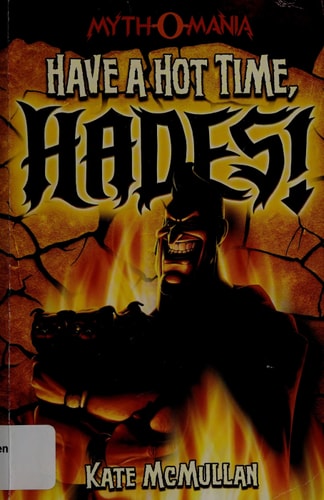 Have a Hot Time, Hades! (Myth-o-Mania, 1)
