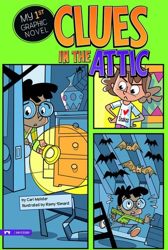 Clues in the Attic (My First Graphic Novel)