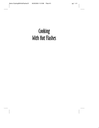 Cooking With Hot Flashes: And Other Ways to Make Middle Age Profitable