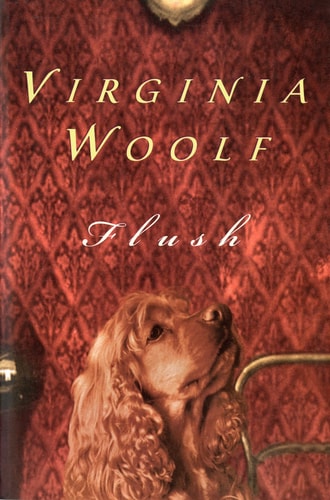 Flush The Virginia Woolf Library Authorized Edition