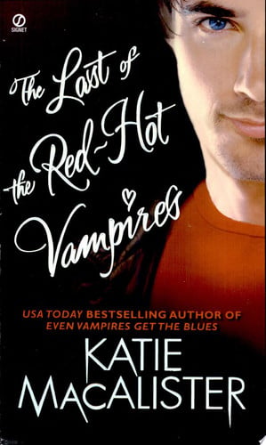 The Last of the Red-Hot Vampires (Dark Ones Novel)
