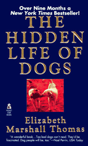 The HIDDEN LIFE OF DOGS
