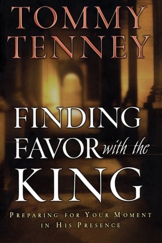 Finding Favor With the King: Preparing For Your Moment in His Presence