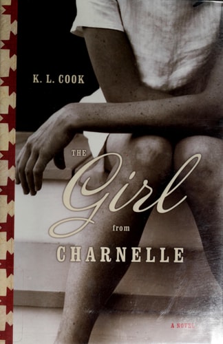 The Girl from Charnelle: A Novel