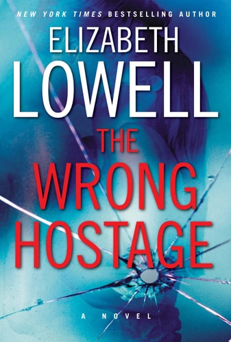 The Wrong Hostage: A Novel