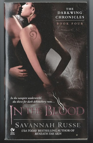 In the Blood (The Darkwing Chronicles, Book 4)