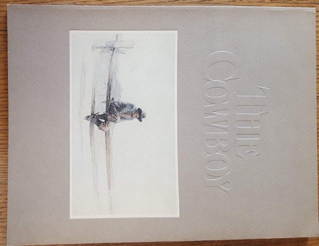 The Cowboy: April 25-June 21, 1981, San Diego Museum of Art