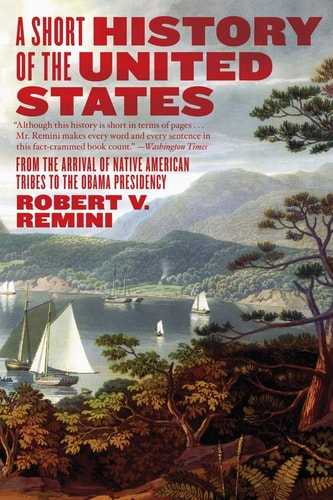 SHORT HISTORY OF THE UNITED ST