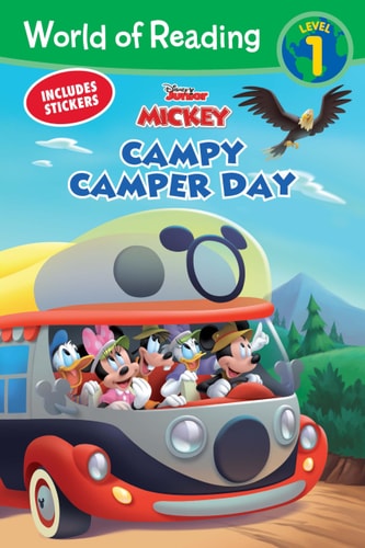 World of Reading: Mickey Mouse Mixed-Up Adventures Campy Camper Day (Level 1 Reader)