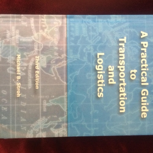 A Practical Guide to Transportation and Logistics
